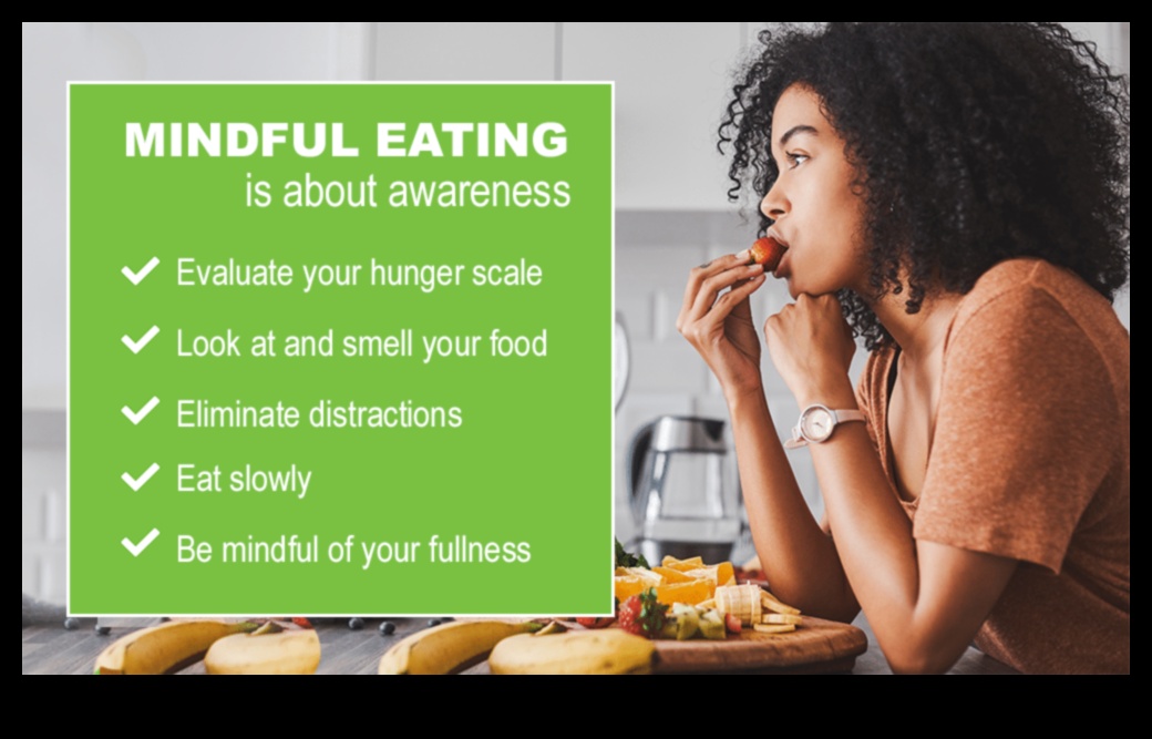 תפקידה של אכילה מודעת בדיאטות מוצלחות לירידה במשקל